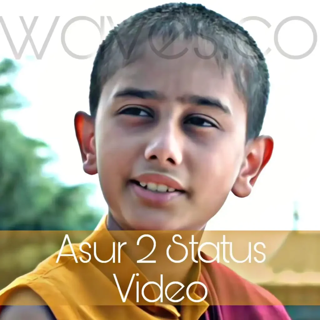 Asur 2 Status Video Download