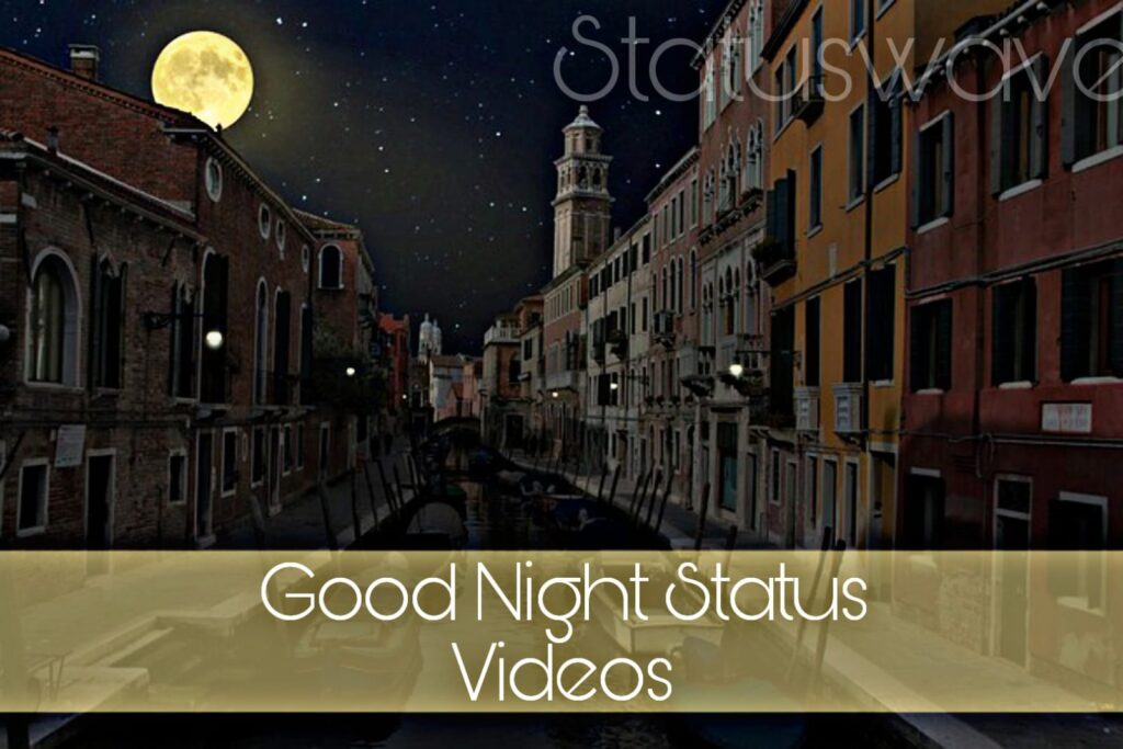 Good night video status download