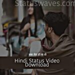 Hindi Status Video Download 2023