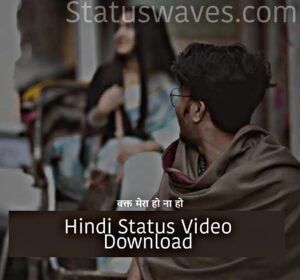 Hindi Status Video Download 2023