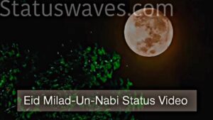 Eid Milad-Un-Nabi 2023 status video Download