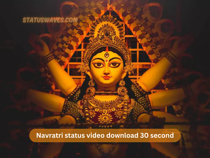 Navratri status video download 30 second